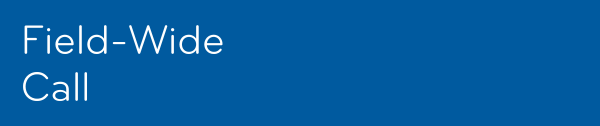 Bleu banner with white text reads 'Field-Wide Call'